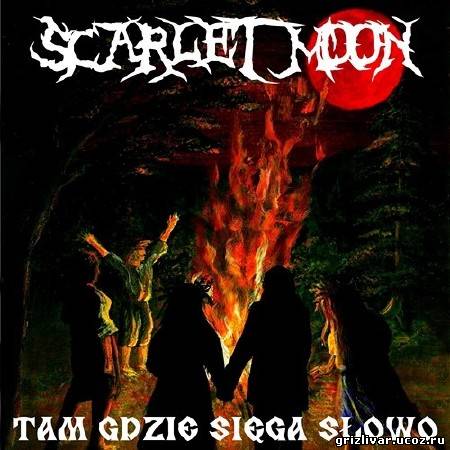 Scarlet Moon-Tam Gdzie Siega Slowo (2013) MP3